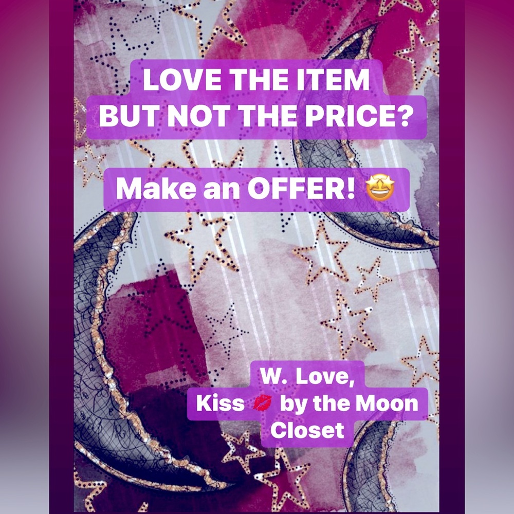 LOVE THE ITEM BUT NOT THE PRICE? Make an OFFER! 🤩